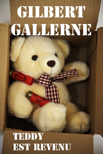 Teddy est revenu