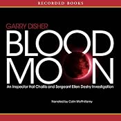 Blood Moon | [Garry Disher]