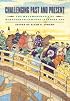 Challenging Past And Present: The Metamorphosis of Nineteenth-Century Japanese Art