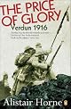 The Price of Glory: Verdun 1916 (Penguin History)