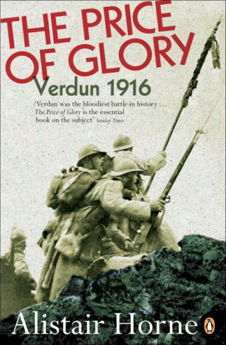 The Price of Glory: Verdun, 1916 (Penguin History)