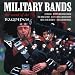 Military Bands - the Sound of the Bagpipes