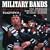 Military Bands - the Sound of the Bagpipes