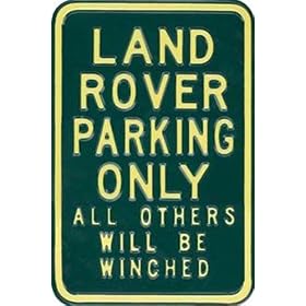 Land Rover Parking Only Steel Sign
