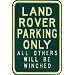 Land Rover Parking Only Steel Sign