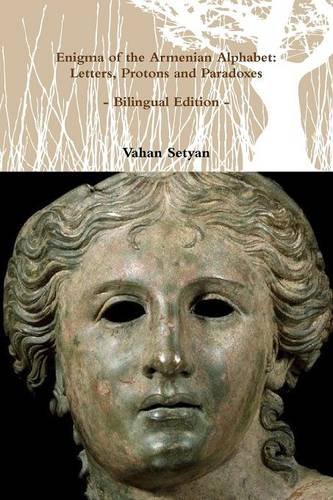 Enigma of the Armenian Alphabet