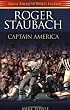 Roger Staubach: Captain America (Great American Sports Legends)