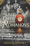The Last Days of the Romanovs