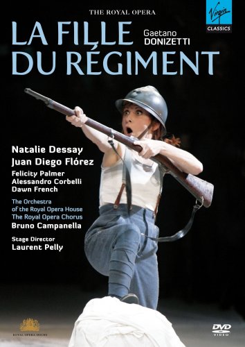 CD-Charts   : Gaetano Donizetti - La Fille du regiment / Dessay, Florez, Palmer, Corbelli, French, Campanella, Pelly (Royal Opera House 2007)