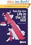 Pass the New Life in the UK Test: The Complete Study Guide for 2013