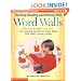 Teaching Reading and Writing with Word Walls (Grades K-3)