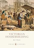 Victorian housebuilding