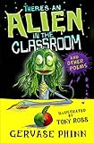 There's an alien in the classroom and other poems