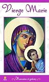 Vierge Marie - Neuvaine et Pri�res