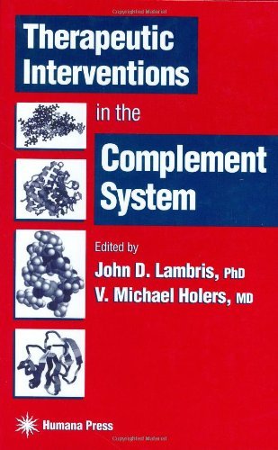 Therapeutic Interventions in the Complement System (Contemporary Immunology)