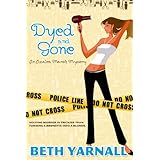 dyed and gone azalea march mystery series