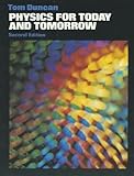 Physics for today and tomorrow