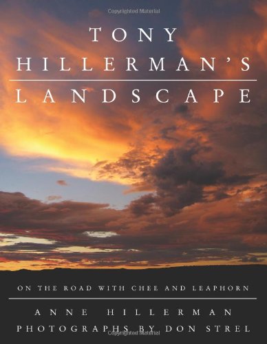 Tony Hillerman's Landscape: On the Road with Chee and Leaphorn