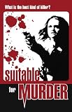 Suitable For Murder