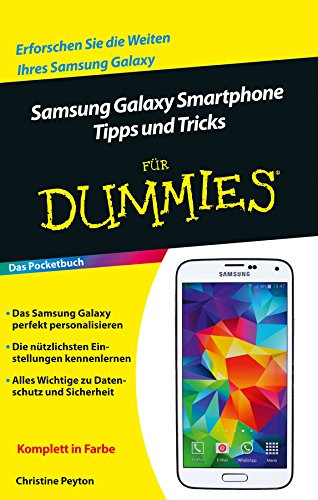 Samsung Galaxy Smartphone Tipps und Tricks für Dummies (German Edition)