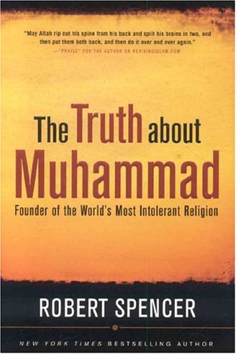 The Truth About Muhammad: Founder of the World's Most Intolerant Religion under Church & State in The Books Store
