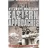 Eastern Approaches (Penguin World War II Collection)
