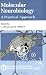 Book Molecular Neurobiology: A Practical Approach (The Practical Approach Series)