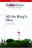 GradeSaver(tm) ClassicNotes All the King's Men