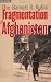 Image of The Fragmentation of Afghanistan: State Formation and Collapse in the International System, Second Edition