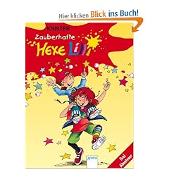 Zauberhafte Hexe Lilli: Hexe Lilli f�r Erstleser. Drei spannende Geschichten f�r Erstleser (Sonderband)
