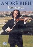 Andre Rieu - Dreaming [DVD]