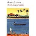Br�sil, terre d'amiti�