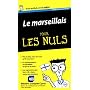 Le Marseillais pour les nuls de M�d�ric Gasquet-Cyrus