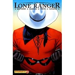 The Lone Ranger #2 (2006 Comic - Dynamite)