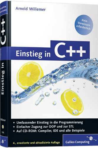 Einstieg in C++: 4. Auflage (Galileo Computing)