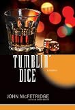 Tumblin' Dice (The Toronto Series) Image du produit