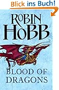 Blood of Dragons (The Rain Wild Chronicles, Book 4)