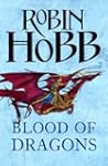 Blood of Dragons (The Rain Wild Chron...