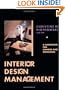 Interior Design Management: A Handbook for Owners and Managers