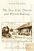 New York, Ontario & Western Railway, The, NY (PHS) (Postcard History)
