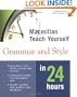 Alpha Teach Yourself Grammar and Style in 24 Hours