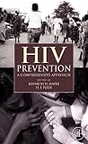 HIV prevention : a comprehensive approach
