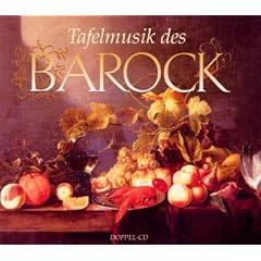 Tafelmusik des Barock