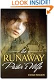 The Runaway Pastor's Wife