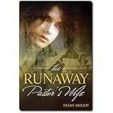 The Runaway Pastor's Wifedi Diane Moody