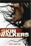 Skinwalkers