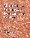 Medical and Veterinary Entomology, Second Edition [Hardcover] [2009] 2 Ed. Gary R. Mullen, Lance A. Durden