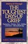 Making It Through the Toughest Days of Grief