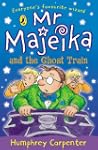Mr Majeika and the Ghost Train
