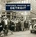 Historic Photos of Detroit